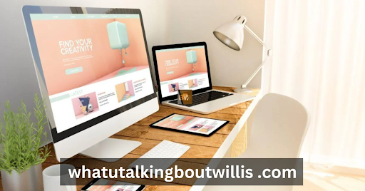 whatutalkingbout willis .com