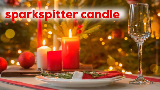 sparkspitter candle